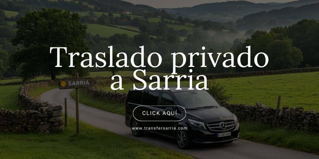 traslado privado a Sarria
